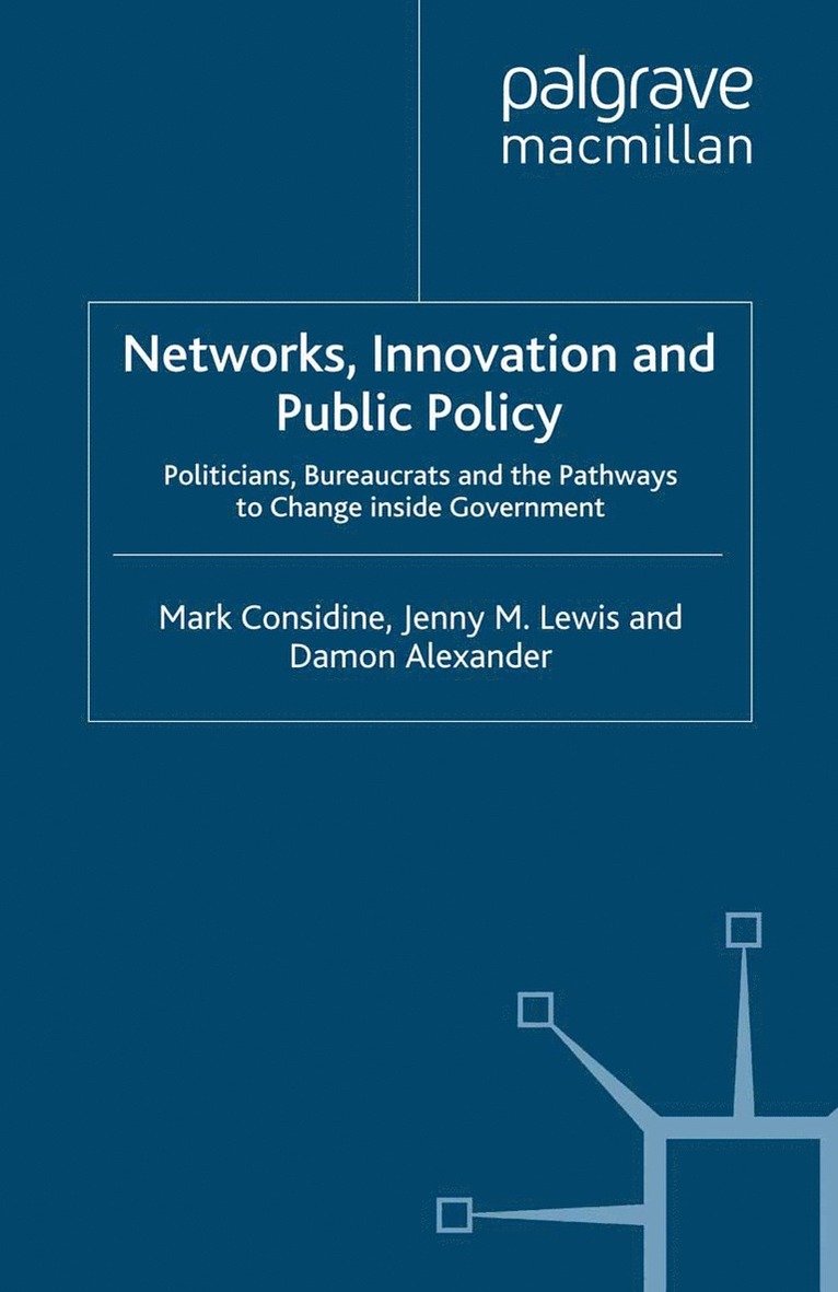 Networks, Innovation and Public Policy 1