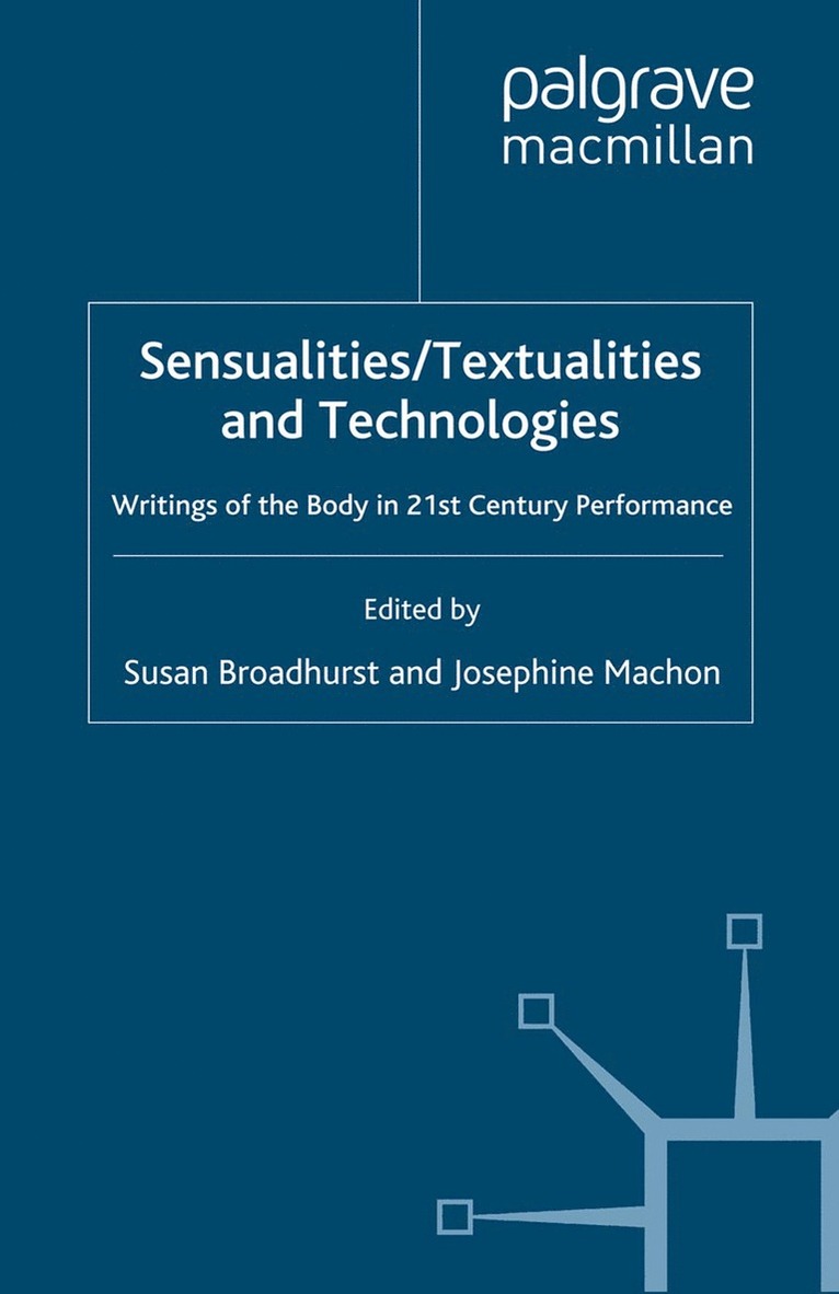 Sensualities/Textualities and Technologies 1