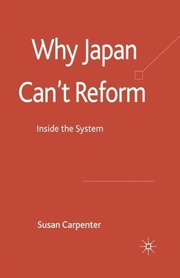 Why Japan Can't Reform 1