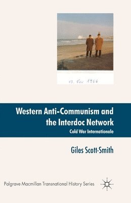 Western Anti-Communism and the Interdoc Network 1