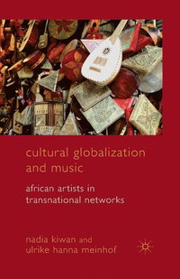 bokomslag Cultural Globalization and Music