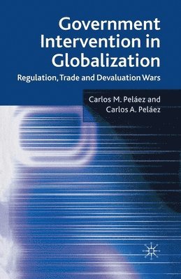 Government Intervention in Globalization 1