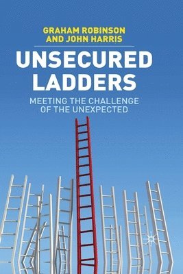 G. Robinson - Unsecured Ladders, Häftad