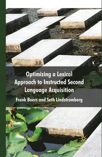 bokomslag Optimizing a Lexical Approach to Instructed Second Language Acquisition
