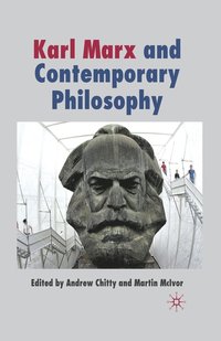 bokomslag Karl Marx and Contemporary Philosophy