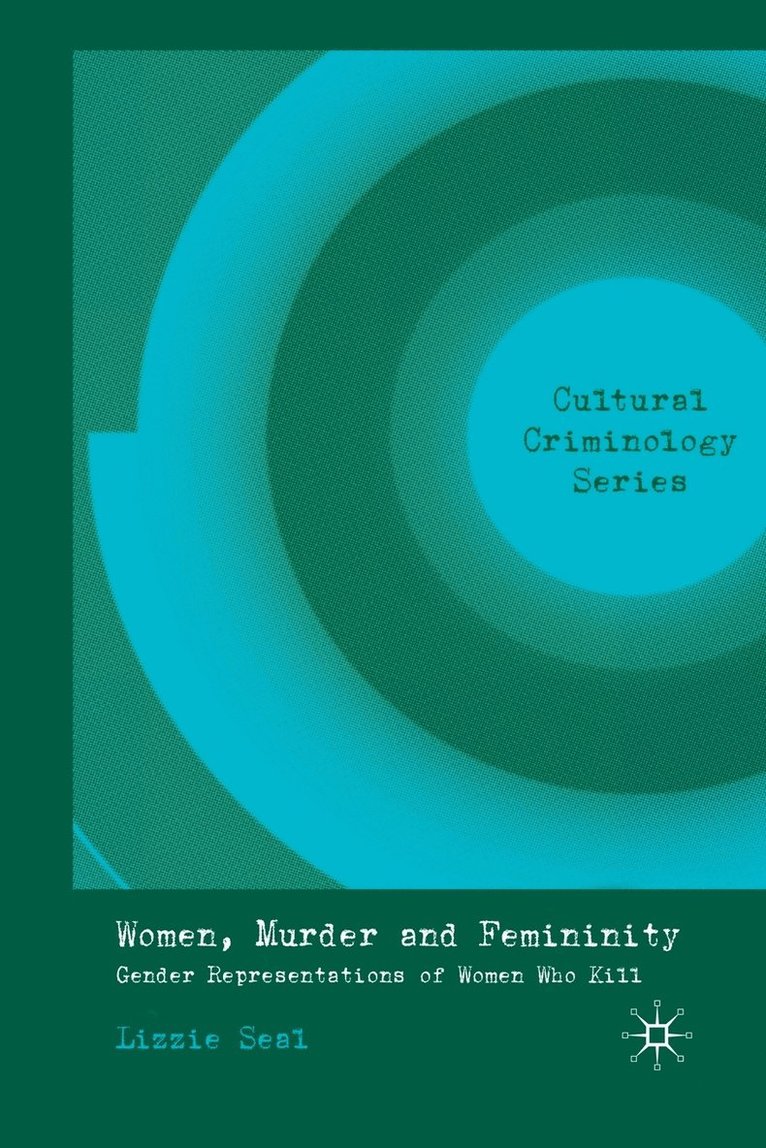 Women, Murder and Femininity 1