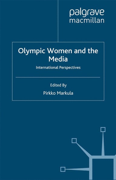 bokomslag Olympic Women and the Media