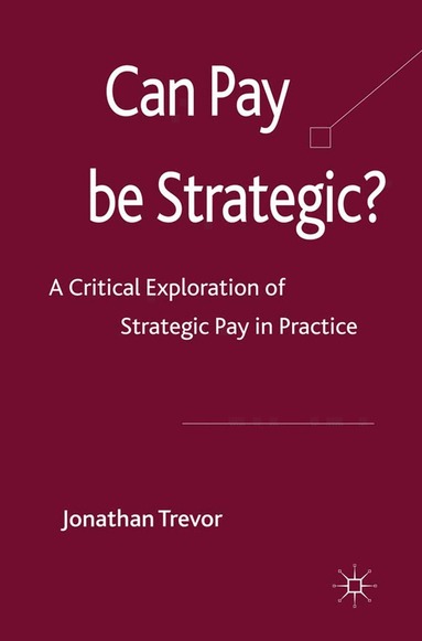 bokomslag Can Pay Be Strategic?