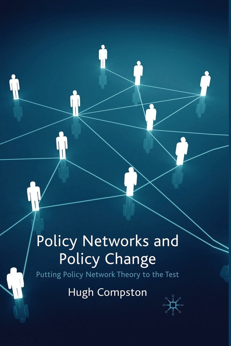 Policy Networks and Policy Change