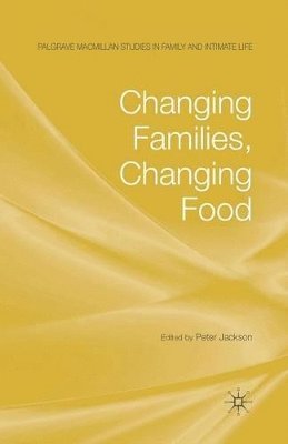 Changing Families, Changing Food 1