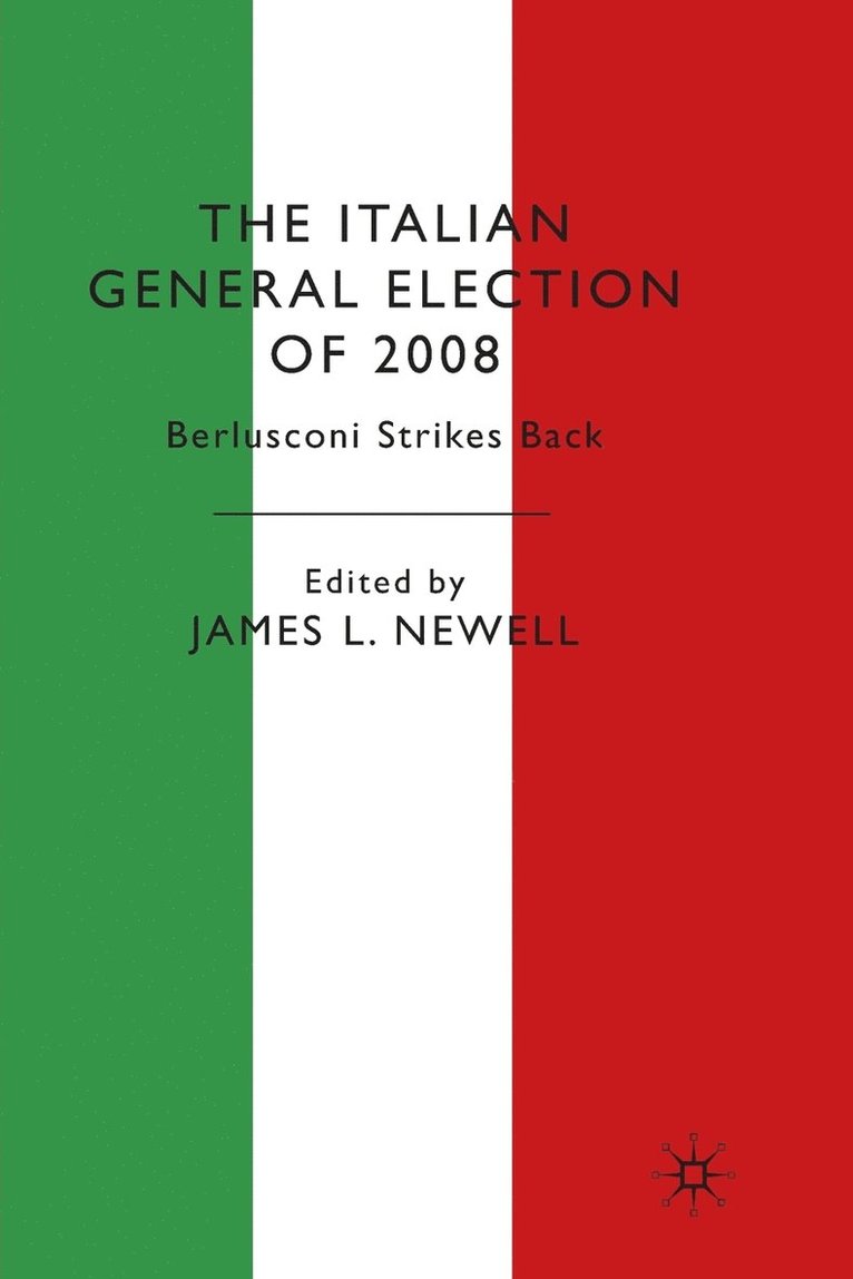 The Italian General Election of 2008 1