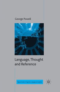bokomslag Language, Thought and Reference