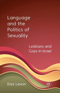 bokomslag Language and the Politics of Sexuality