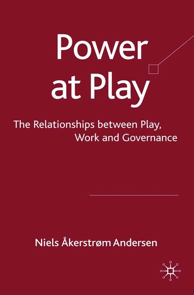 Kenneth A. Loparo, Niels Åkerstrøm Andersen - Power at Play, Häftad