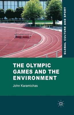 bokomslag Olympic Games and the Environment