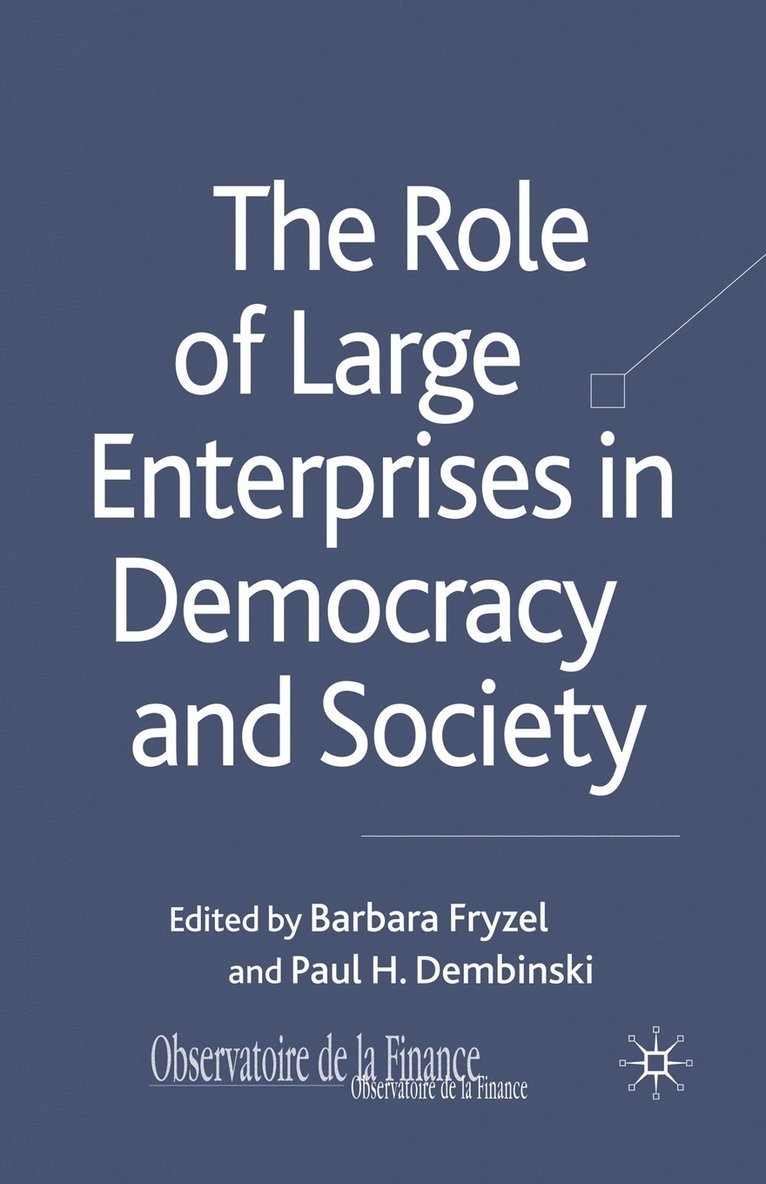 B. Fryzel, P. Dembinski - Role of Large Enterprises in Democracy and Society, Häftad