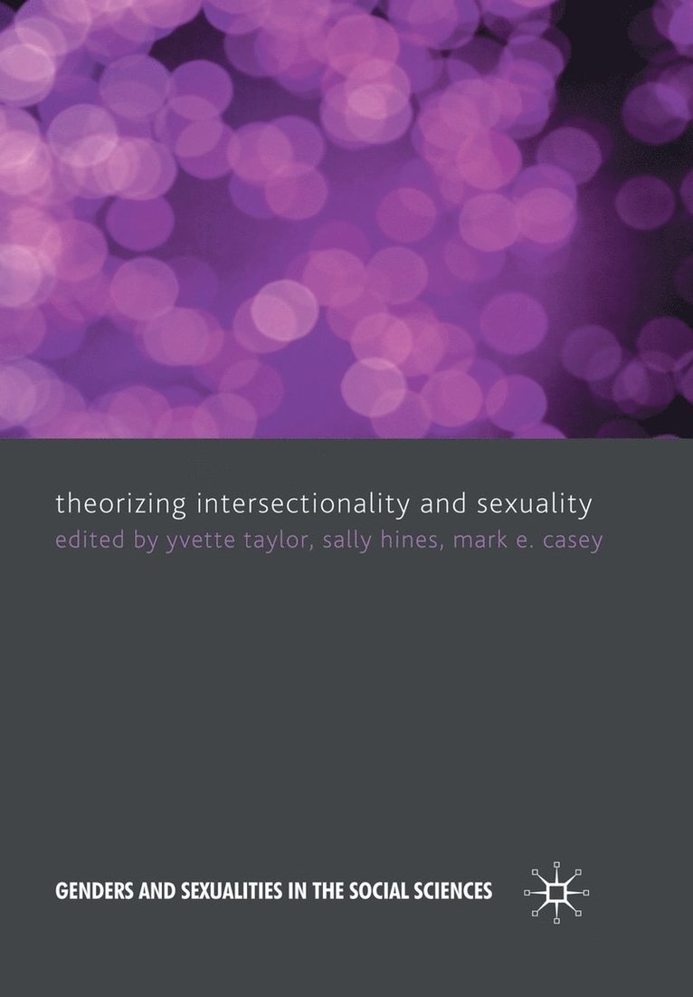 Theorizing Intersectionality and Sexuality 1