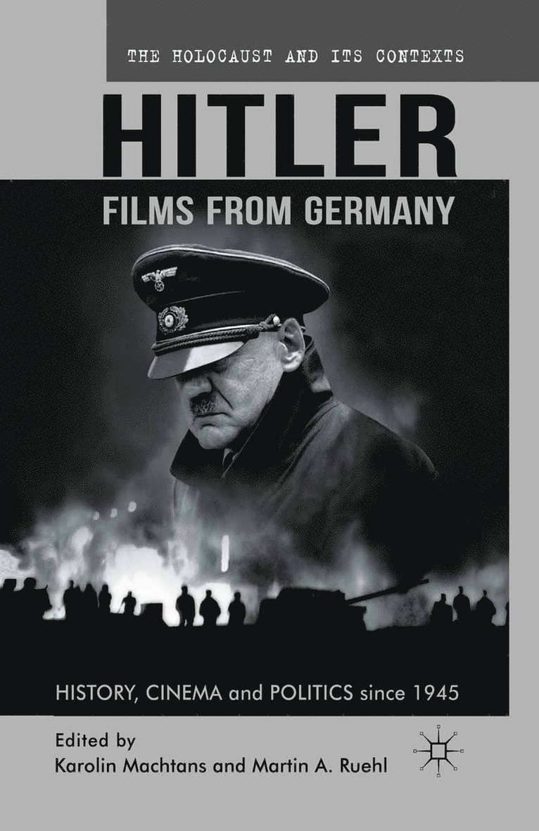 K. Machtans, M. Ruehl - Hitler - Films from Germany, Häftad