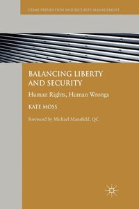 bokomslag Balancing Liberty and Security