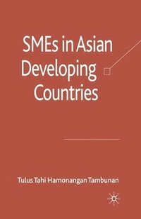 bokomslag SMEs in Asian Developing Countries