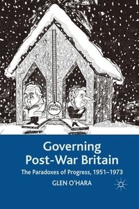 bokomslag Governing Post-War Britain