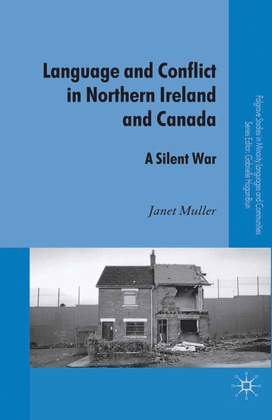 bokomslag Language and Conflict in Northern Ireland and Canada