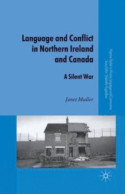 Language and Conflict in Northern Ireland and Canada 1