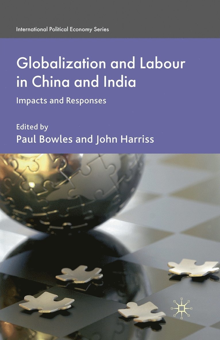 Globalization and Labour in China and India 1