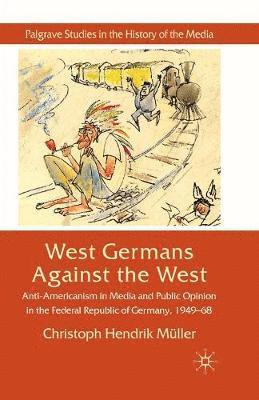 West Germans Against The West 1
