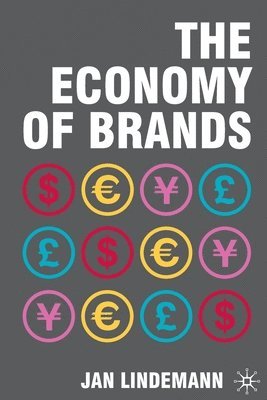 bokomslag Economy of Brands