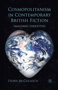 bokomslag Cosmopolitanism in Contemporary British Fiction