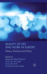 bokomslag Quality of Life and Work in Europe
