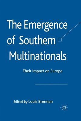 The Emergence of Southern Multinationals 1