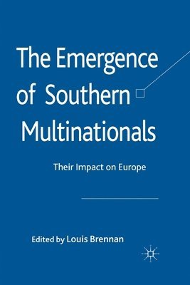 Emergence of Southern Multinationals