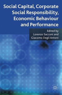 bokomslag Social Capital, Corporate Social Responsibility, Economic Behaviour and Performance