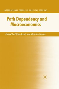 bokomslag Path Dependency and Macroeconomics