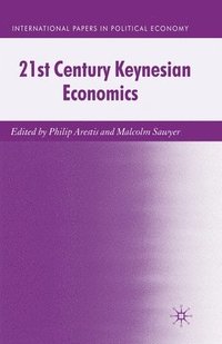 bokomslag 21st Century Keynesian Economics