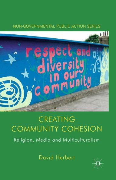 D. Herbert - Creating Community Cohesion, Häftad
