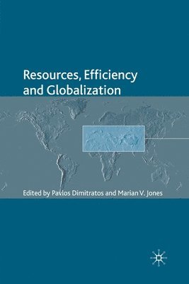 Resources, Efficiency and Globalization 1