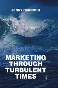 bokomslag Marketing Through Turbulent Times