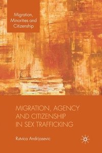 bokomslag Migration, Agency and Citizenship in Sex Trafficking