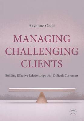 Managing Challenging Clients 1