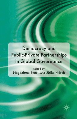 bokomslag Democracy and Public-Private Partnerships in Global Governance