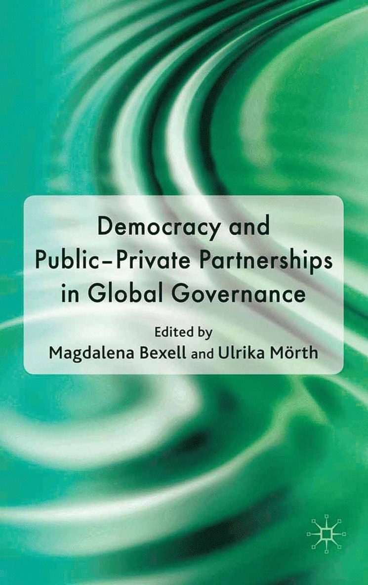 Democracy and Public-Private Partnerships in Global Governance