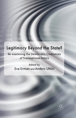 Legitimacy Beyond the State? 1