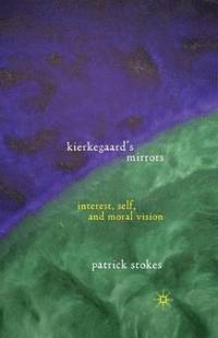 bokomslag Kierkegaard's Mirrors