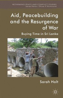 Aid, Peacebuilding and the Resurgence of War 1