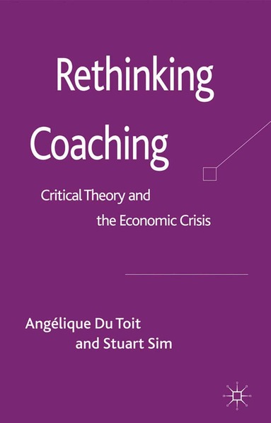 Kenneth A. Loparo, Angélique Du Toit - Rethinking Coaching, Häftad