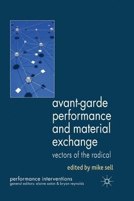 Avant-Garde Performance and Material Exchange 1