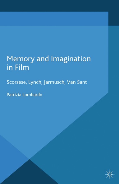 bokomslag Memory and Imagination in Film